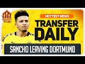 SANCHO Transfer Moves Closer! Man Utd Transfer News