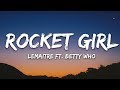 Lemaitre Rocket Girl 🎵 (Lyrics) Feat. Betty Who Lemaitre Rocket Girl 🎵 (Lyrics) Feat. Betty Who