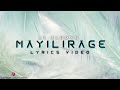 MAYILIRAGE - Lyrics Video | Anbe Aaruyire | AR Rahman | Extreme Music Lyrics