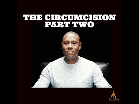 FaithFire Media | Season 2 • Episode 14 | "The Circumcision" PART TWO"