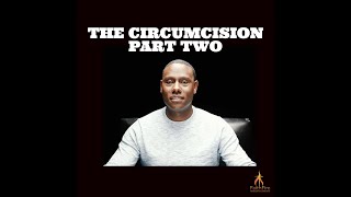FaithFire Media | Season 2 • Episode 14 | "The Circumcision" PART TWO"
