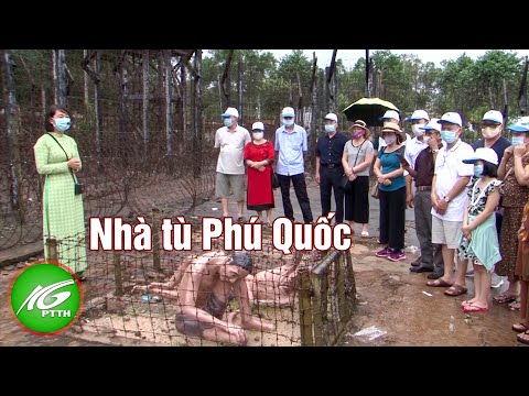 Du khách đến tham quan Di tích lịch sử Trại giam tù binh cộng sản Việt Nam/Phú Quốc | THKG