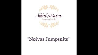 Silvia Ferreira Palavras Casadas – "Noivas Jumpsuits"