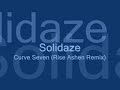 Solidaze - Curve Seven (The Rise Ashen Remix) [Downtempo] - PLANET CHILL
