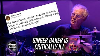 Ginger Baker is Critically Ill