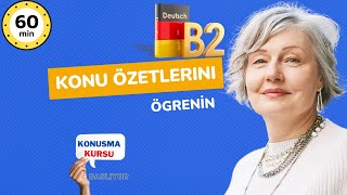 1 Saatte B2 Almanca Öğrenin Konu Listesi Konuları N Özeti
