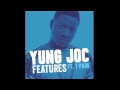 Yung Joc feat. T-Pain - Features (Audio)