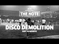 The Note Episode 4 | Disco Demolition: Riot To Rebirth The Note Episode 4 | Disco Demolition: Riot To Rebirth