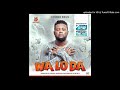 Chinko Ekun – Wa Lo Da (OFFICIAL MUSIC) Audio Mp3 Download