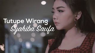 Syahiba Saufa - Tutupe Wirang