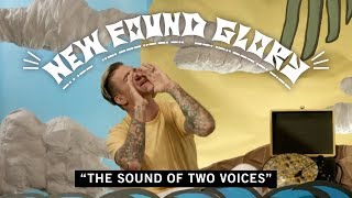 Watch New Found Glory The Sound Of Two Voices video