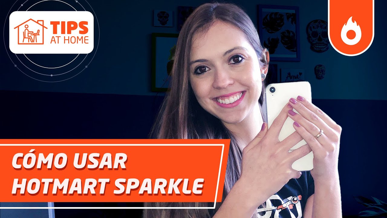 ¿Cómo usar Hotmart Sparkle para generar valor para tu contenido? | Hotmart Tips