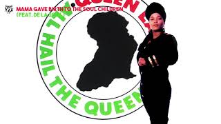 Watch Queen Latifah Mama Gave Birth To The Soul Children video