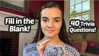 Asmr Can You Fill In The Blank? 40 Connections Trivia Questions