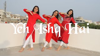 Yeh Ishq Hai | Jab We Met| Dance Cover| Jazzsomemore Dance Company