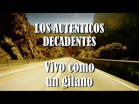 Vivo Como Un Gitano Video