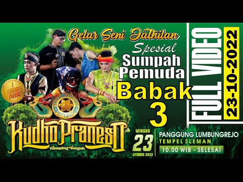 Kudho Praneso Babak 3 Full Vidio II Panggung Lumbungrejo, Tempel, Sleman
