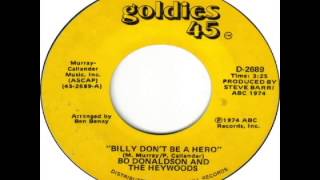 Watch Bo Donaldson  The Heywoods Billy Dont Be A Hero video