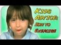 Kid Advice: How to get your kid to exercise (For Moms By Kids)