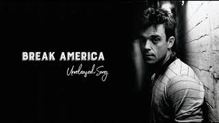Watch Robbie Williams Break America video