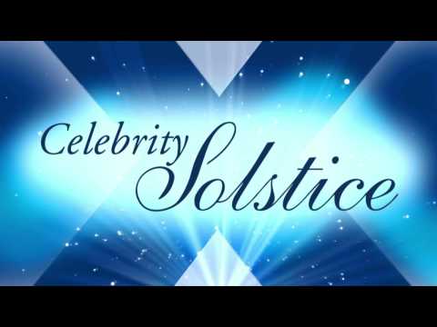 Celebrity Solstice Cruises on Celebrity Cruises Celebrity Solstice Opening Video