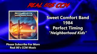 Watch Sweet Comfort Band Neighborhood Kids video