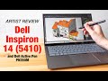 Artist Review: Dell Inspiron 14 (5410) with Dell Active Pen PN350M