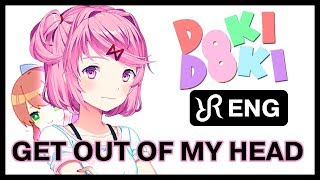 ✩Doki Doki Literature Club:song Get Out Of My Head!✩