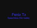 Fenix Tx- Speechless (Subtitulada al español)