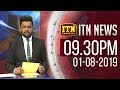 ITN News 9.30 PM 01-08-2019