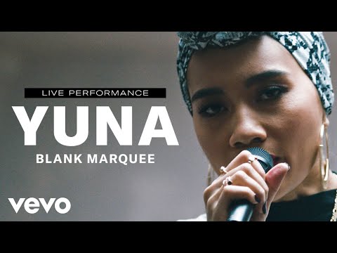 Yuna - "Blank Marquee" Live Performance | Vevo