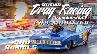MSA Pro Mod Round 5 - 2018 British Drag Racing Championship