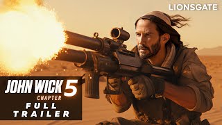 John Wick: Chapter 5 –  Trailer (2024) Keanu Reeves, Ana de Armas Movie | Lionsg