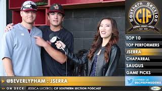 CIF-SS Baseball Podcast | April 18, 2019 | JSerra, Chapparal, Saugus