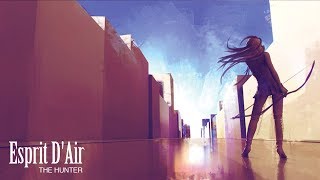 Watch Esprit Dair The Hunter video