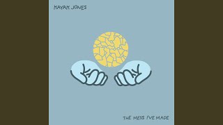 Watch Kayak Jones The Mess Ive Made video