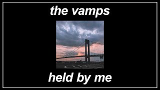 Watch Vamps Held By Me video