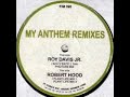 Ian Pooley - My Anthem ( Roy Davis Jr Back To Tha Phuture Mix)