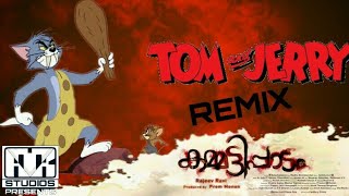kammattipadam Trailer REMIX Tom and Jerry version AMK StudiOS