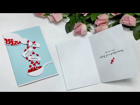 How to Make A Get Well Soon Card 💕 Easy Heartfelt DIY for your Loved Ones💐Get Well Wishes💖