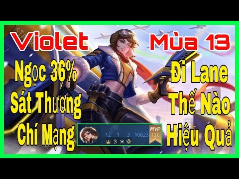 Violet Mùa 13 - Bảng Ngọc 36% Tỉ Lệ Chí Mạng Dame To NTN Cùng Trang Bị, Phù Hiệu Cho Violet Mùa 13