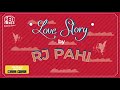 PREMOR KUNU BHAXA NAI | RJ PAHI | RED FM LOVESTORY