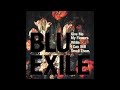 Blu & Exile "The Only One (feat Jimetta Rose)"