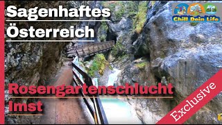 Rosengartenschlucht mit interessanten Infos!