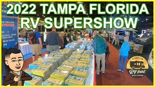 The 2022 Tampa Florida RV Supershow Tour - RV Shows
