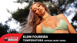Eleni Foureira - Temperatura