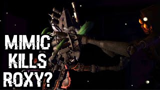 Did The Mimic Kill Roxanne Wolf?