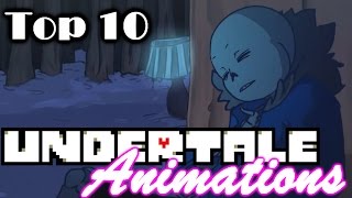 My Top 10 Undertale Animations!