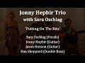Putting On The Ritz - Jonny Hepbir Trio with Sara Oschlag - Gypsy Swing Band Hire UK