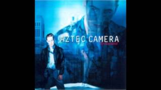 Watch Aztec Camera Dream Sweet Dreams video